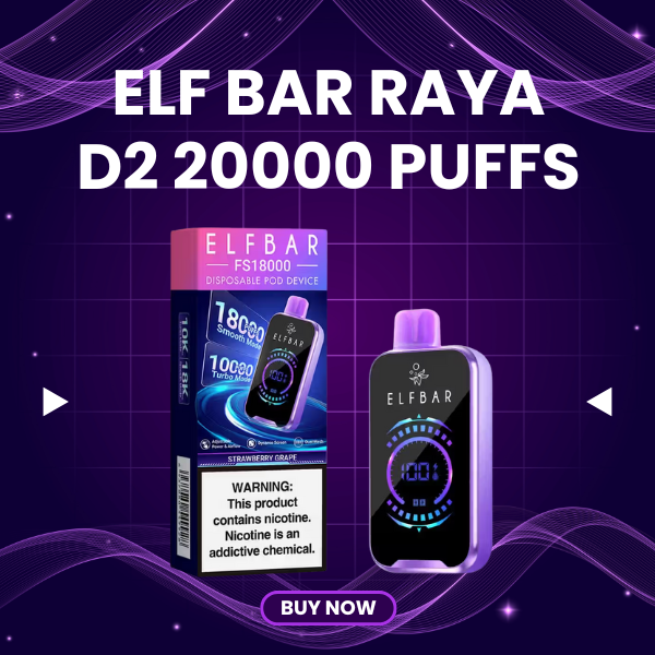 Elf Bar Raya D2 20000 Puffs disposable vape with smart LED screen
